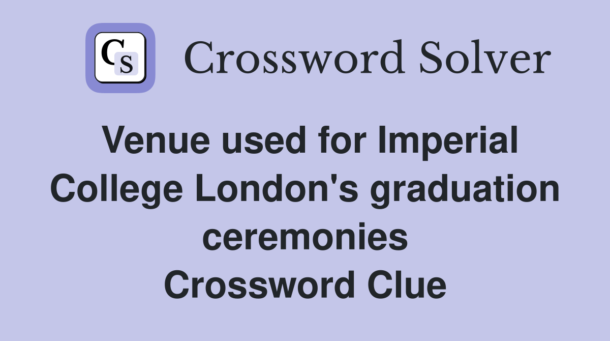 Venue used for Imperial College London's graduation ceremonies